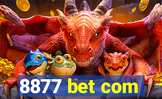 8877 bet com